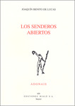 SENDEROS ABIERTOS, LOS
