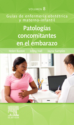 PATOLOGIAS CONCOMITANTES EN EL EMBARAZO VOLUMEN 8