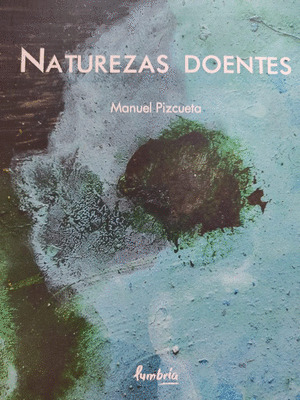 NATUREZAS DOENTES