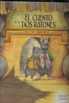 CUENTO DE LOS DOS RATONES