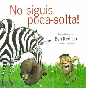 NO SIGUIS POCA-SOLTA