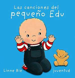 CANCIONES DEL PEQUEÑO EDU, LAS