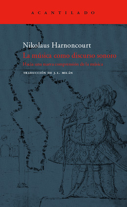 MUSICA COMO DISCURSO SONORO, LA