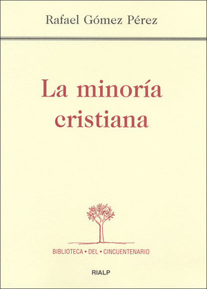 LA MINORÍA CRISTIANA