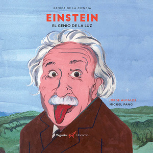 EINSTEIN: EL GENIO DE LA LUZ
