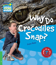WHY DO CROCODILES SNAP?