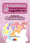 ESTIMULACIÓN DE LAS FUNCIONES COGNITIVAS, NIVEL 1. CUADERNO 8