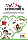 UN DIEZ EN ORTOGRAFIA