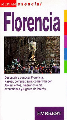 MERIAN ESENCIAL. FLORENCIA