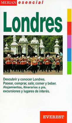 MERIAN ESENCIAL. LONDRES