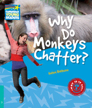 WHY DO MONKEYS CHATTER?