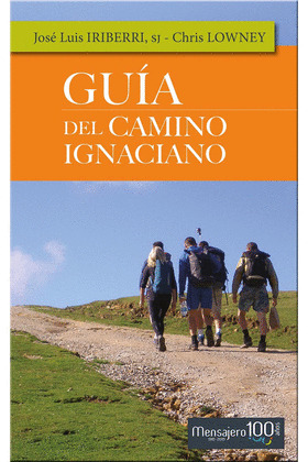 GUIA DEL CAMINO IGNACIANO