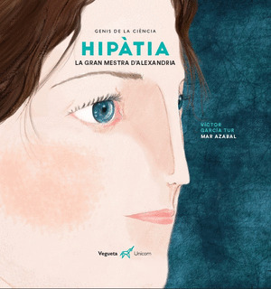 HIPÀTIA. LA GRAN MESTRA DŽALEXANDRIA