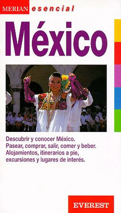 MERIAN ESENCIAL. MEXICO