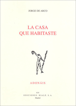 LA CASA QUE HABITASTE