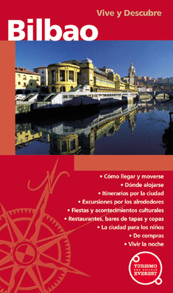BILBAO VIVE Y DESCUBRE