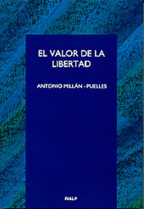 EL VALOR DE LA LIBERTAD