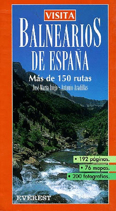 VISITA. BALNEARIOS DE ESPAÑA (SERIE AZUL)