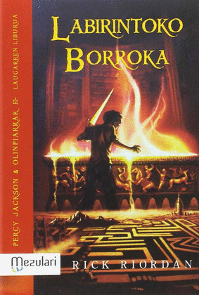 PERCY JACKSON& OLINPIARRAK. LABIRINTOKO BORROKA