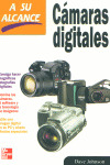 A SU ALCANCE: CAMARAS DIGITALES