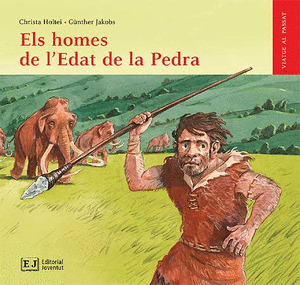 EL HOMBES DE L'EDAT DE LA PEDRA