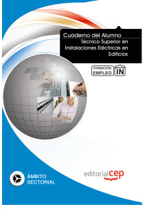 CUADERNO DEL ALUMNO TÉCNICO SUPERIOR EN INSTALACIONES ELÉCTRICAS EN EDIFICIOS. F