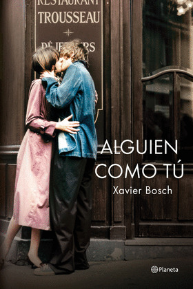 ALGUIÉN COMO TÚ