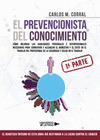 PREVENCIONISTA DEL CONOCIMIENTO, EL