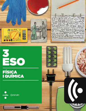 CRD ALUMNE. FISICA I QUIMICA. 3 ESO. CONSTRUÏM