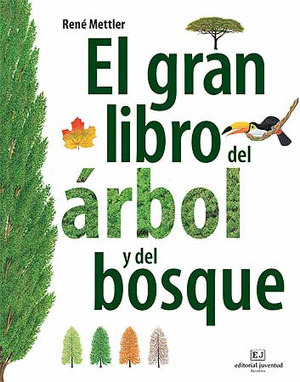 GRAN LIBRO DEL ÁRBOL Y DEL BOSQUE, EL
