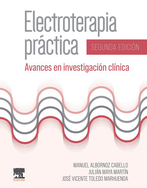 ELECTROTERAPIA PRACTICA (2ª ED.)