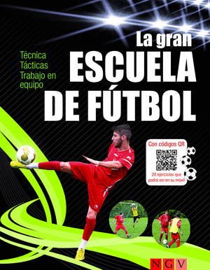 GRAN ESCUELA DE FÚTBOL, LA