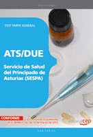 ATS/DUE SALUD PRINCIPADO ASTURIAS ( SESPA ) TEST PARTE GENERAL * CEP *