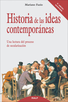 HISTORIA DE LAS IDEAS CONTEMPORÁNEAS
