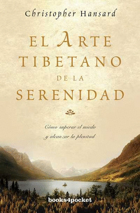 ARTE TIBETANO DE LA SERENIDAD, EL