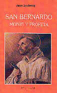 SAN BERNARDO MONJE Y PROFETA
