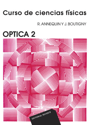 CURSO CIENCIAS FISICAS . OPTICA 2