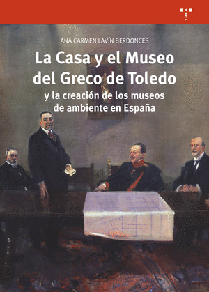 CASA Y EL MUSEO DEL GRECO DE TOLEDO, LA