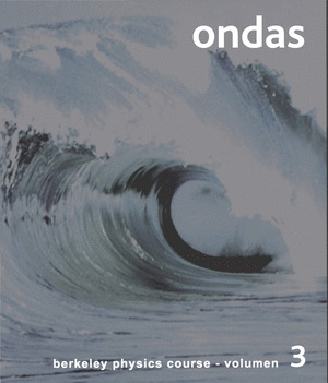 ONDAS (BERKELEY PHYSICS COURSE)
