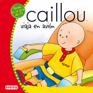 CAILLOU VIAJA EN AVION (CARTONE)