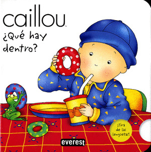 CAILLOU. QUE HAY DENTRO (LIBRO LENGUETAS)