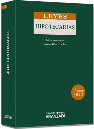 LEYES HIPOTECARIAS (17 EDICION 2012)