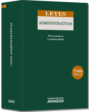 LEYES ADMINISTRATIVAS (18ª EDICION, 2012)
