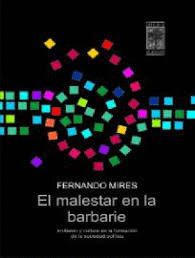 MALESTAR EN LA BARBARIE