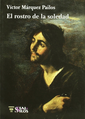 ROSTRO DE LA SOLEDAD,EL