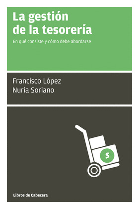 GESTIÓN DE LA TESORERÍA, LA
