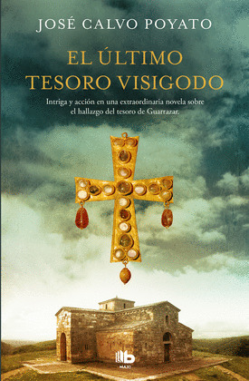 ÚLTIMO TESORO VISIGODO, EL