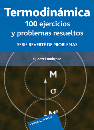 TERMODINAMICA: 100 EJERCICIOS Y PROBLEMAS