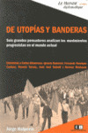 DE UTOPIAS Y BANDERAS