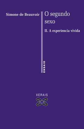 SEGUNDO SEXO : TOMO II. A EXPERIENCIA VIVIDA